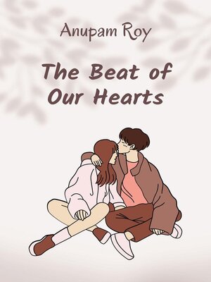 cover image of The Beat of Our Hearts